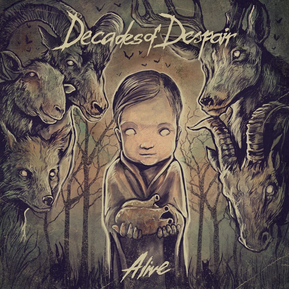 Decades Of Despair - Alive (2012)